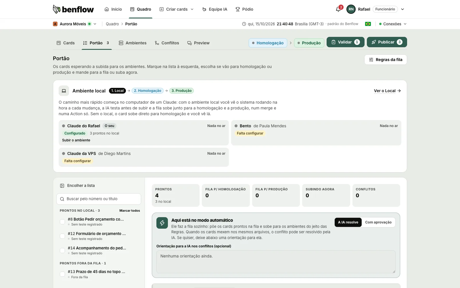 Aba Portão do quadro da Aurora Móveis com a faixa Ambiente local no alto: a trilha 1. Local, 2. Homologação e 3. Produção, o texto do caminho mais rápido e os Claudes do projeto com a bolinha, Configurado ou Falta configurar e Subir o ambiente; embaixo, os números Prontos, Fila p/ homologação, Fila p/ produção, Subindo agora e Conflitos