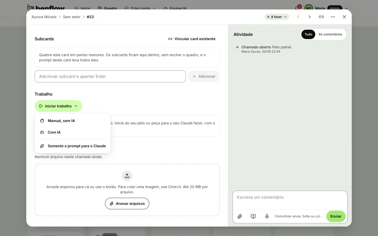Seção Trabalho do card com o menu do botão Iniciar trabalho aberto: Manual, Com IA e Somente o prompt para o Claude
