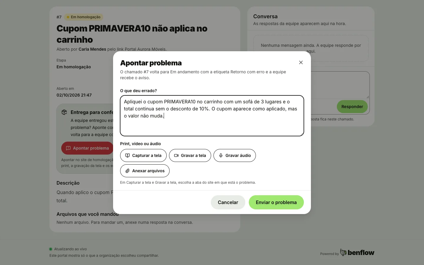 Acompanhamento do chamado no portal da Aurora Móveis com a janela Apontar problema aberta: o campo O que deu errado? preenchido, os botões Capturar a tela, Gravar a tela, Gravar áudio e Anexar arquivos e o botão Enviar o problema