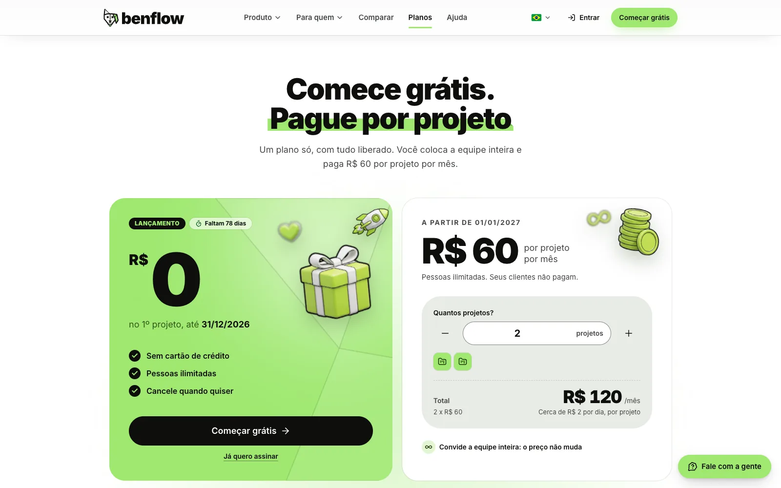 Parte Planos da página inicial do site do benflow: o título Comece grátis. Pague por projeto, o cartão verde do lançamento com a contagem dos dias, o 1º projeto grátis até 31/12/2026, Sem cartão de crédito, Pessoas ilimitadas e Cancele quando quiser, o presente e o foguete em 3D e, ao lado, o cartão branco com o preço por projeto a partir de 01/01/2027 e Quantos projetos? com o total por mês