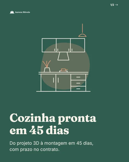 Peça Cozinha pronta em 45 dias da Aurora Móveis: fundo verde, a ilustração em linhas de uma cozinha planejada e o título com serifa